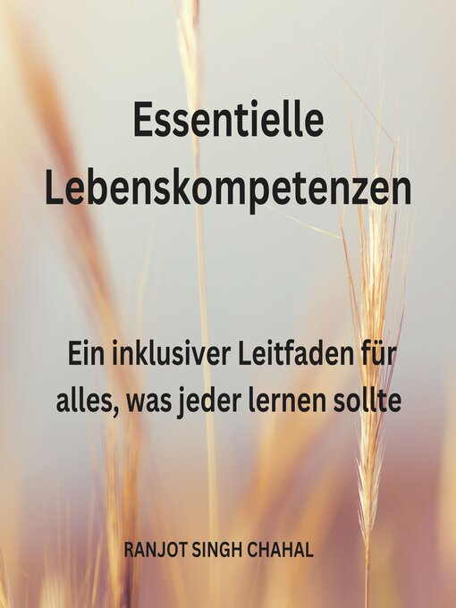 Title details for Essentielle Lebenskompetenzen by Ranjot Singh Chahal - Available
